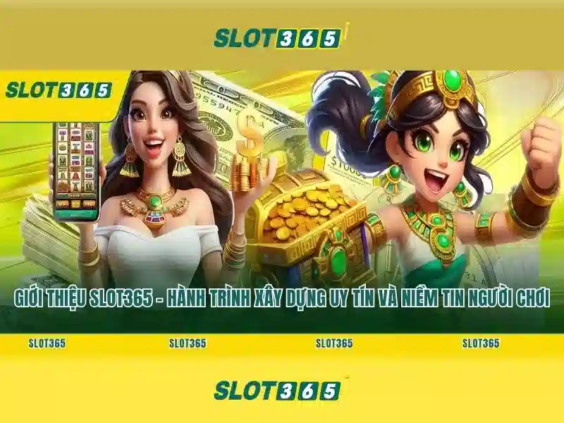 Slot365 – Nền tảng Slot trực tuyến nổi bật