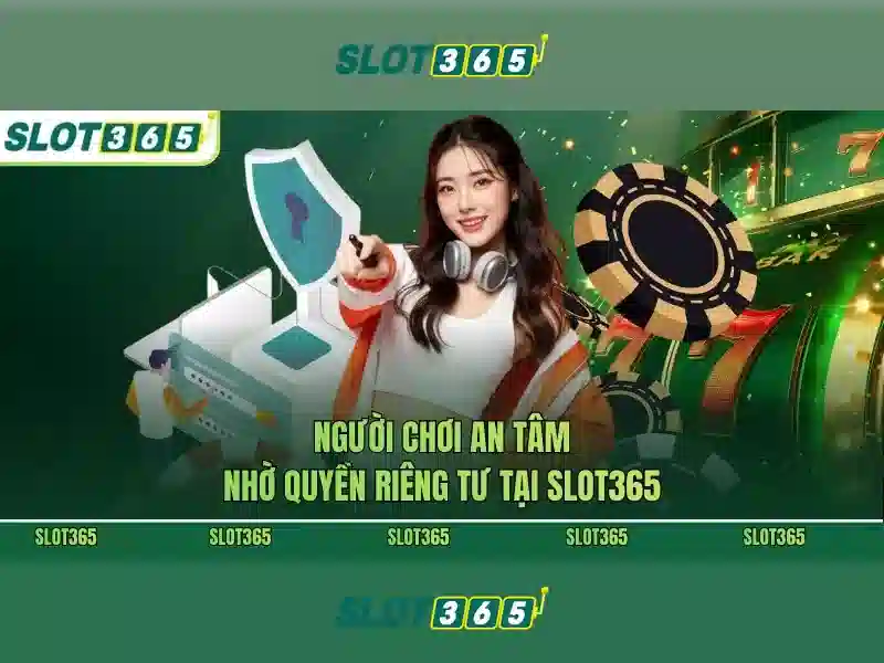 Slot365: Nền tảng slot trực tuyến đáng tin cậy cho người chơi Việt