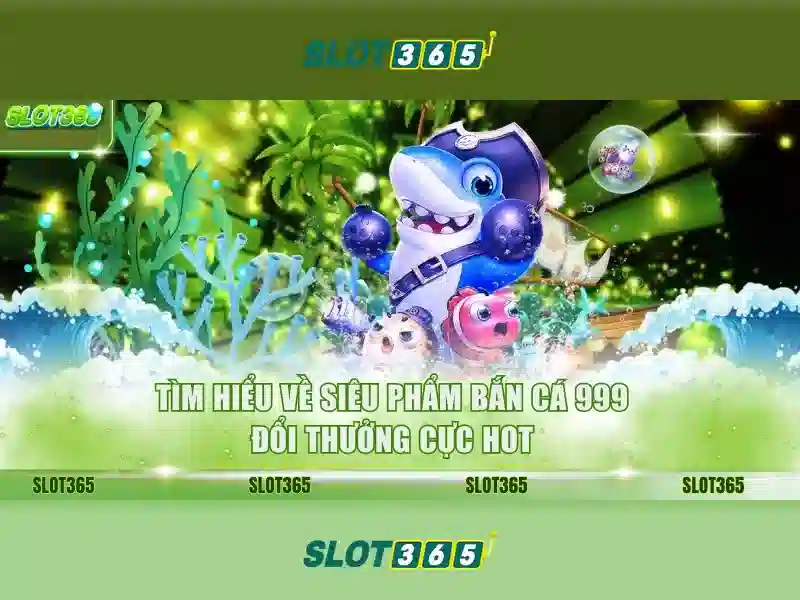 Slot365: Đánh giá và thông tin tổng quan