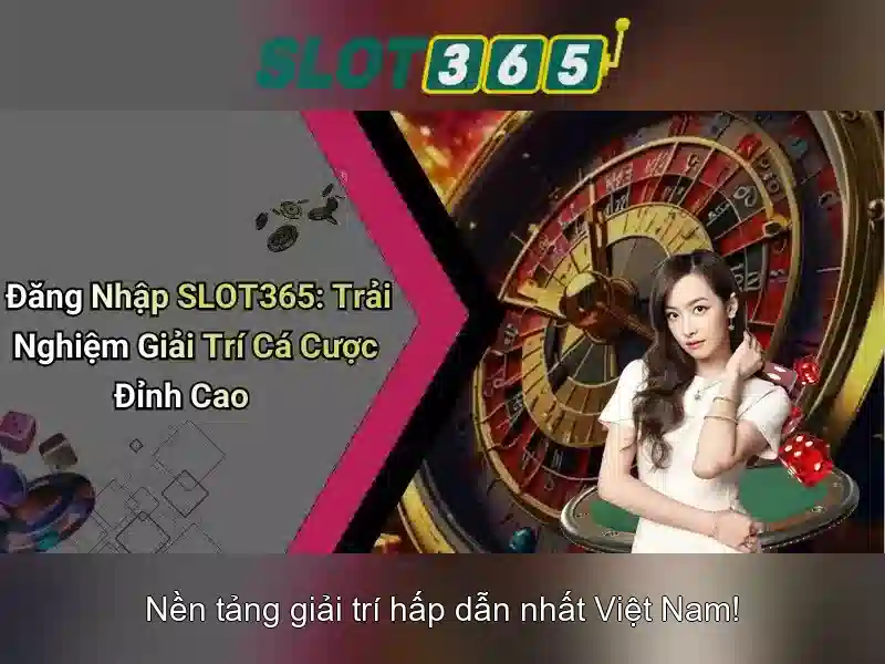 Slot365 - Đánh giá nền tảng cá cược trực tuyến uy tín