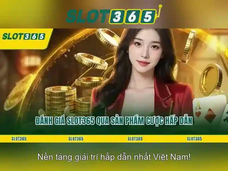 Slot365: Khám phá nền tảng slot trực tuyến an toàn