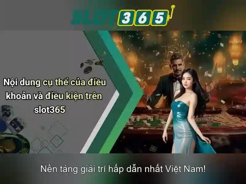 Slot365: Trải nghiệm slot trực tuyến tuyệt vời